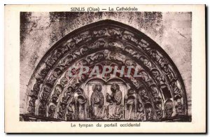 Old Postcard Senlis Oise La Cathedrale The tympanum of the west portal