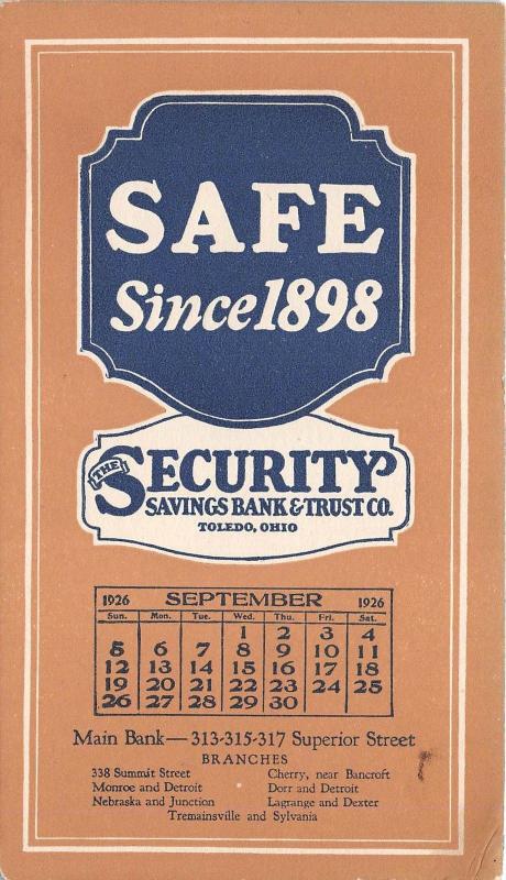 B44/ Toledo Ohio Ink Blotter Non-Postcard Lucas County Security Saving Bank