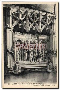 Old Postcard Abbeville L & # 39Eglise Saint Vulfran Bas Relief