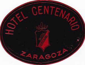 Spain Zaragoza Hotel CentenarioVintage Luggage Label sk2783