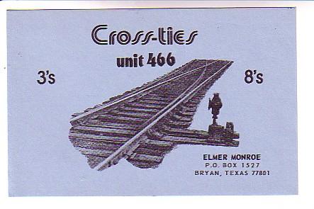 QSL, Train Track Exchange link, Crossties, Elmer Monroe, Bryan, Texas