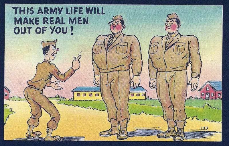 Army life will make real men out of you unused c1950's