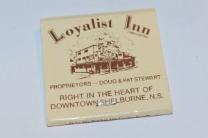 Loyalist Inn Shelburne Nova Scotia Canada 30 Strike Matchbook