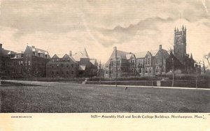 Assembly Hall in Northampton, MA and Smith College Buildings.