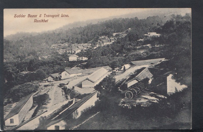 India Postcard - Sudder Bazar & Transport Line, Ranikhet    RS18512