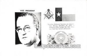 Vice President, Lyndon Johnson Oct 30, 1937 Johnson City Lodge NO 651 Writing...