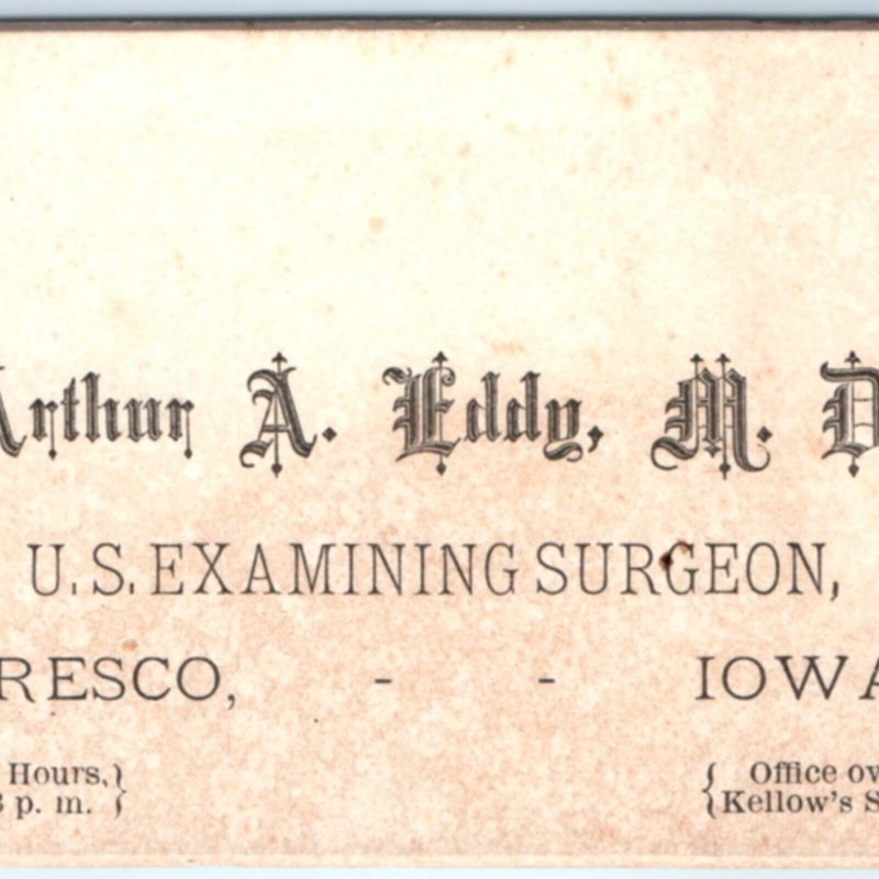 c1870s Cresco, IA Business Card Arthur A Eddy MD US Examining Surgeon Thick C42