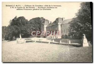 Old Postcard Becherel Chateau Caradeuc Approval of the terrace has M Count Ke...