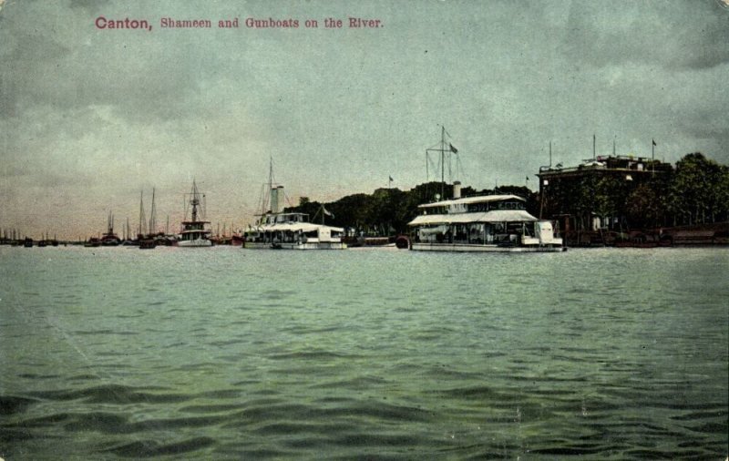 china, CANTON GUANGZHOU 廣州, Shameen and Gunboats on the River (1910s) Postcard