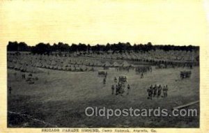 Brigade Parade Ground Camp Hancock, Augusta, GA, USA Military Unused 