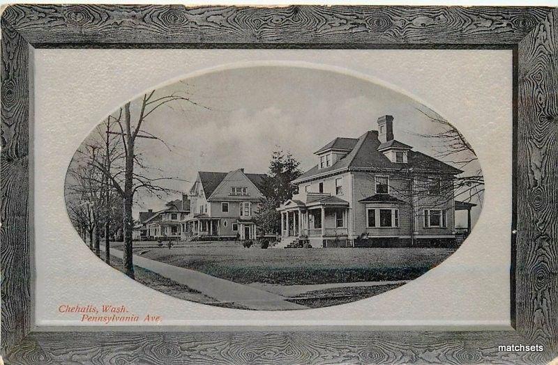 C-1910 Chehalis Washington Frame like Pennsylvania Ave PNC Glosso 12724