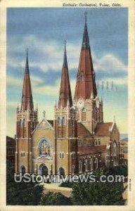 Catholic Cathedral - Tulsa, Oklahoma