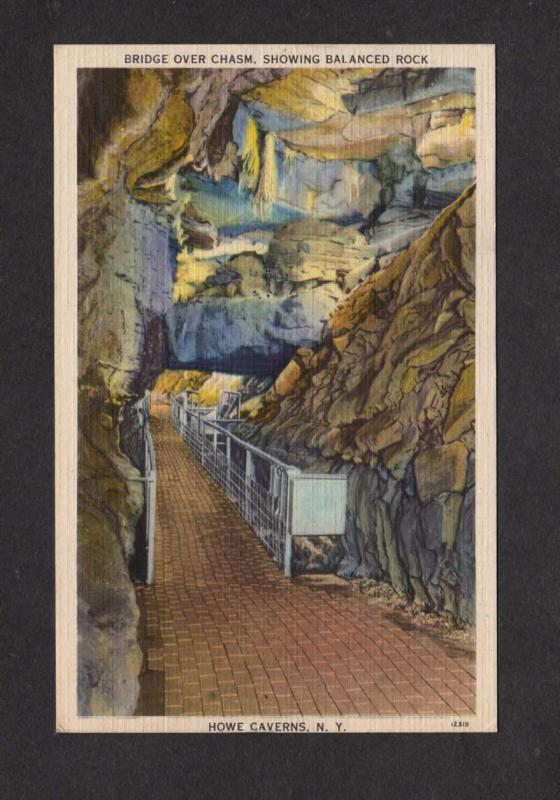 NY Bridge Chasm Balanced Rock Howe Caves Caverns New York Tunnels  Postcard