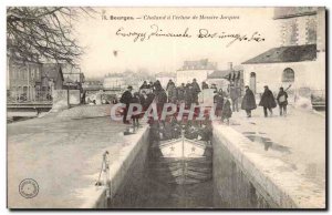 Postcard Bourges Old Barge has the & # 39ecluse of Sir Jacques