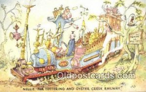 Artist Emett, Rowland Postcard, Nellie-Far Totteringand Oyster Creek Railway ...