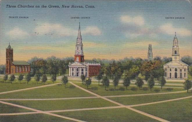 Connecticut New Haven Three Churches On The Green 1948 Curteich