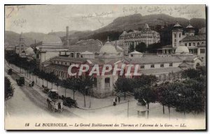 Old Postcard La Bourboule The Grand Establishment of Spa and Avenue de la Gare