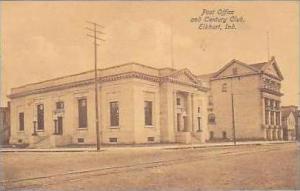 Indiana Elkhart Post Office and Century Club