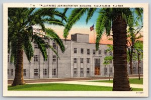 Tallahassee Florida~Tallahassee Administration Building~Vintage Linen Postcard