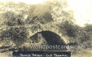 Real Photo Ruined Bridge Old Panama Panama Writing on back 
