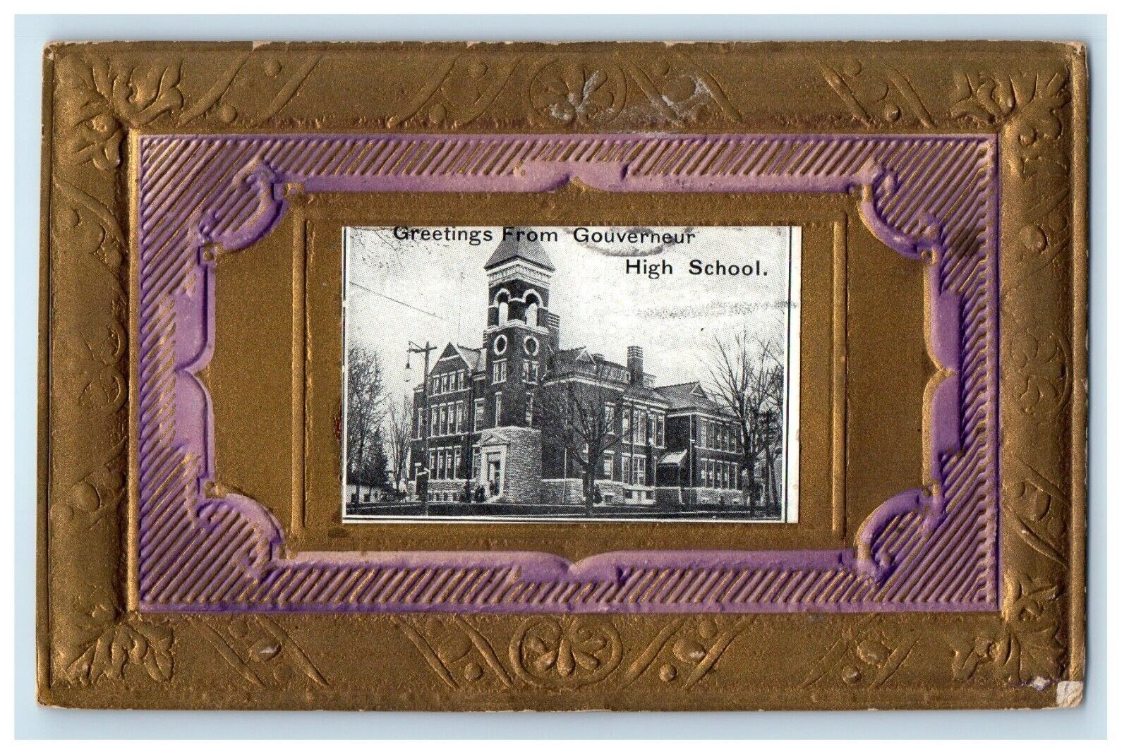 1910 Greetings From Gouverneur New York NY, High School Building