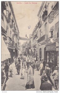 SEVILLA , Spain , 00-10s ; Calle la Sierpes