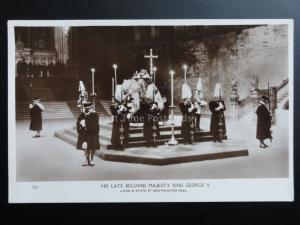 His Late Beloved Majesty King George V. Lying in State at Westminster Hall RP