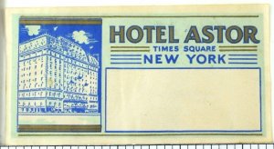 C. 1920's-30's Hotel Astor New York Address Luggage Label E6