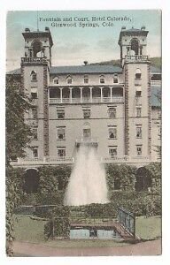 Fountain & Court Hotel Glenwood Springs Colorado 1913 postcard