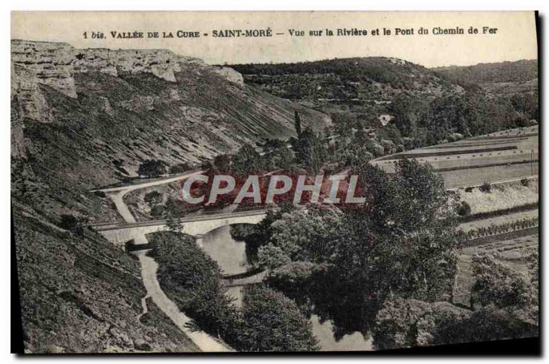 Old Postcard Vallee De La Cure Saint More View on the River and Railway Bridge