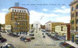 State Line Avenue - Texarkana, Texas