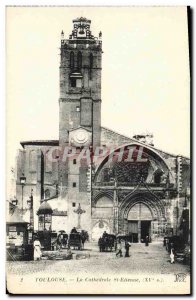 Old Postcard Toulouse Cathedrale St Etienne