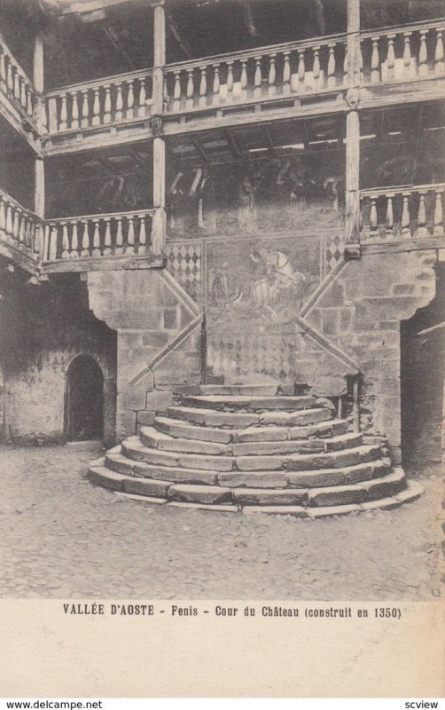 AOSTE, Italy, 1900-1910s ; Fenis - Cour du Chateau
