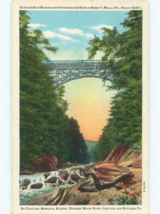 Unused Linen BRIDGE SCENE Deweys Mills In Hartford - Near Woodstock VT d3958