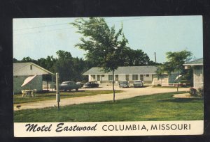 COLUMBIA MISSOURI MOTEL EASTWOOD OLD CARS VINTAGE ADVERTISING POSTCARD