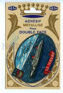 496929 France ship advertising METALLIZED ADHESIVE BADGE postcard