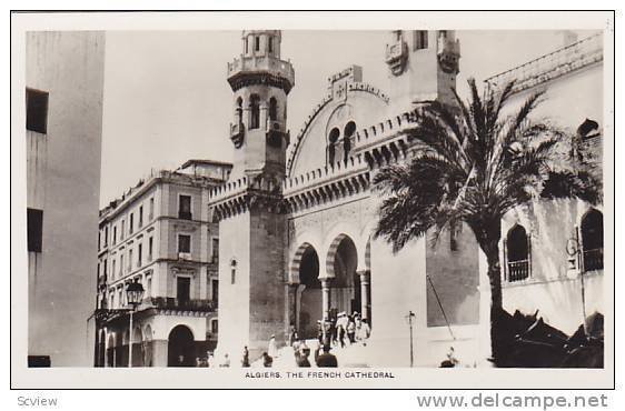 RP; Algiers , Algeria , 20-30s : The French cathedral #2