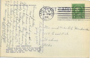 US used California - Lake Arrowhead #552, Mailed 1938.  Nice.