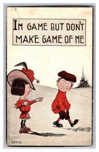 Postcard I'm Game But Don't Make Game Of Me Vintage Standard View Comic Card