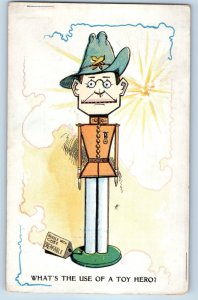 c1910's Theodore Roosevelt Political What's The Use Of A Toy Hero Postcard