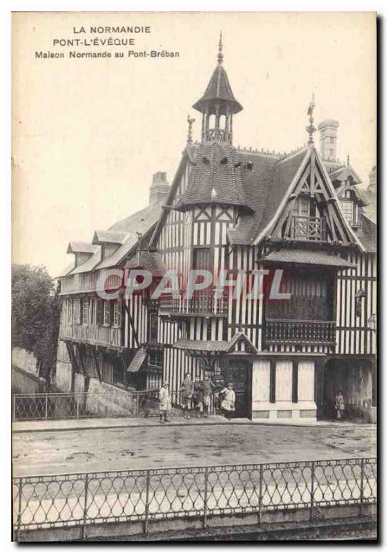 Postcard Old Normandy Pont L'Eveque House Norman to Breban Bridge