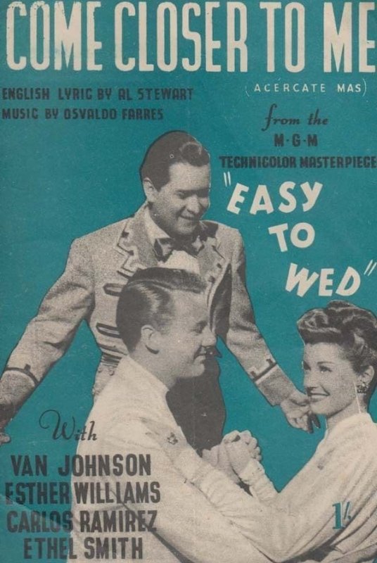 Come Closer To Me Easy To Wed Van Johnson 1940s Sheet Music