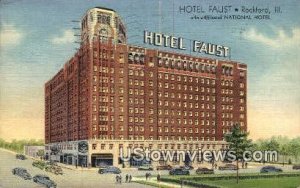 Hotel Faust - Rockford, Illinois IL