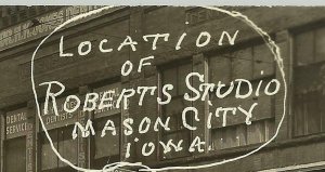 Mason City IOWA RPPC c1920 ADVERTISING Roberts PHOTOGRAPHY STUDIO Quality Photos