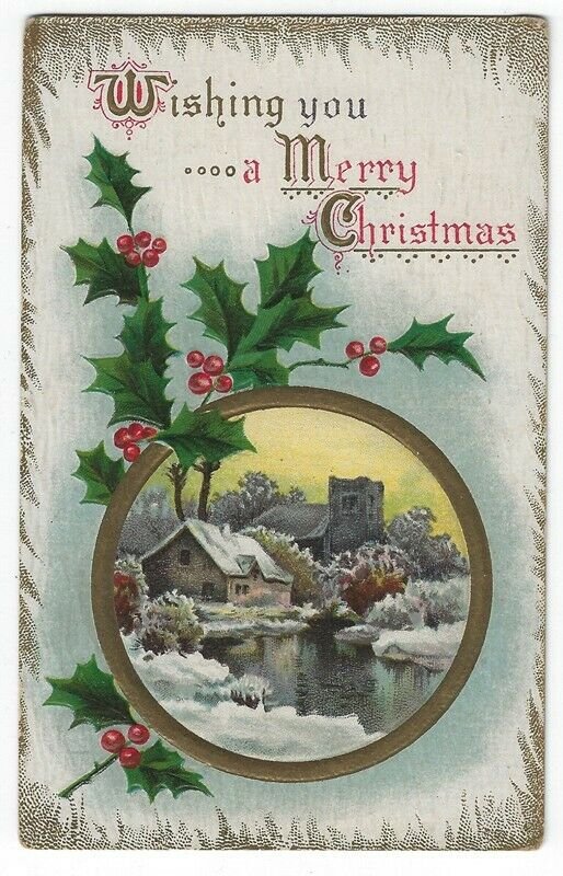 Vintage Christmas Greetings Postcard, House & Church in Winter, Holly & Berries