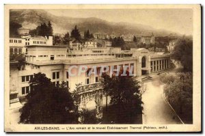 Old Postcard Aix Les Bains L & # Roman 39Arc and New Establishment