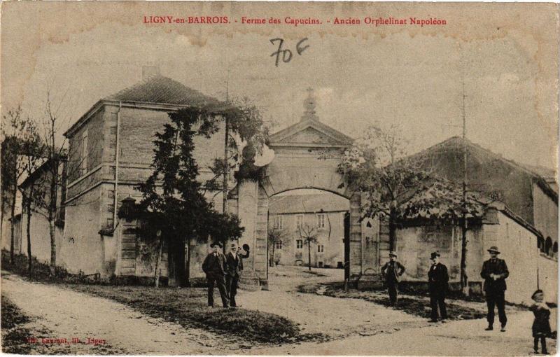 CPA Ligny-en-Barrois. Ferme des Capucins Ancien Orphelinat Napoleon(178919)