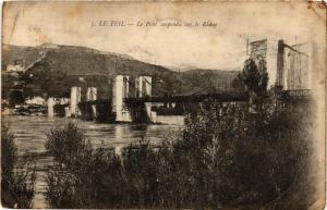 CPA Le TEIL Le Pont Suspendu sur le Rhone (660673)