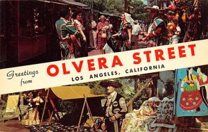 Greetings from Olvera Street Los Angeles California  
