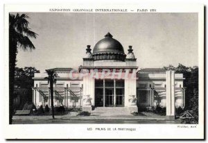 Old Postcard Exposition Coloniale Internationale Paris 1931 Palace of Martinique